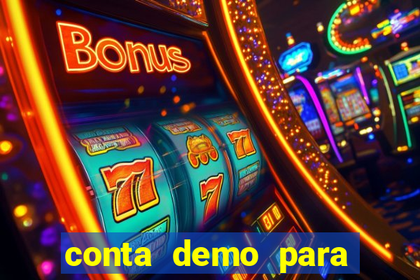 conta demo para jogar fortune tiger